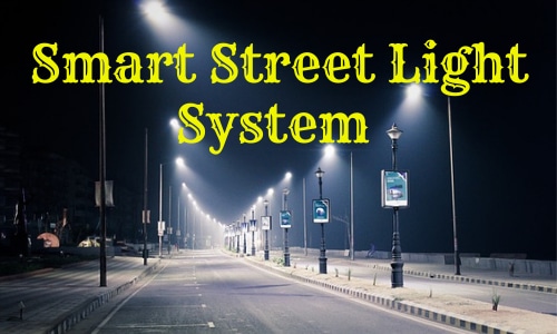 Introduction to Smart Street Light System, Project Concept, Block Diagram, Components Required, Circuit Diagram, Working Principle, and Arduino code