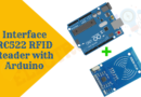 Interface RC522 RFID Reader with Arduino, Arduino Code