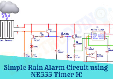 Simple Rain Alarm Circuit using NE555 Timer IC