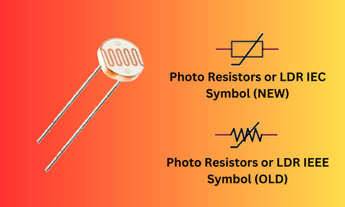 Photo Resistors or Light Dependent Resistor (LDR), Nonlinear Resistor, Types of Resistors and they are Construction, Symbol, and Applications,